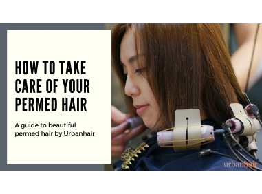 How to Take Care of Your Permed Hair?